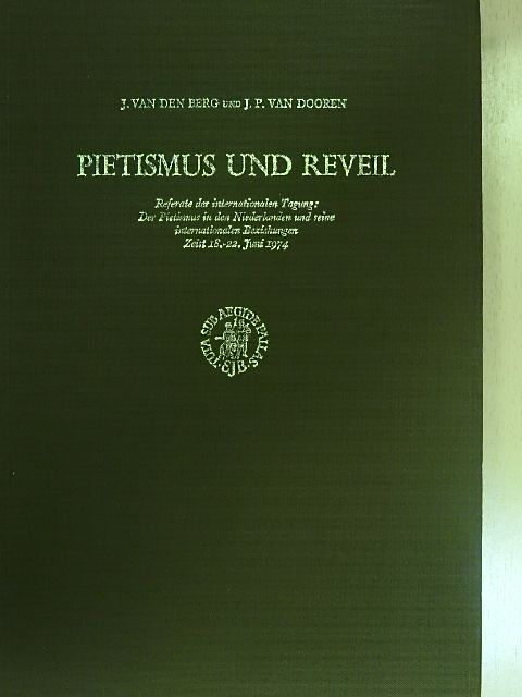 J. P. Boendermaker - Pietismus und Reveil [antikvár]