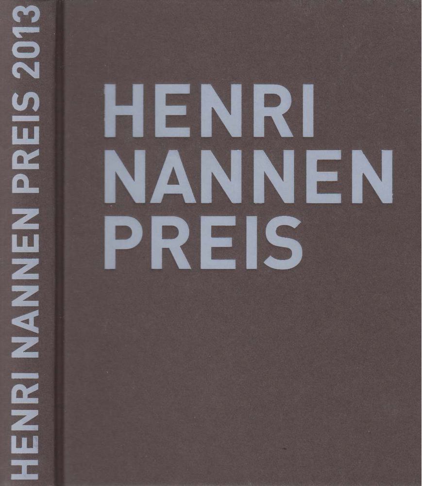 Julia Jäkel (szerk.) - Henri Nannen Preis 2013 [antikvár]