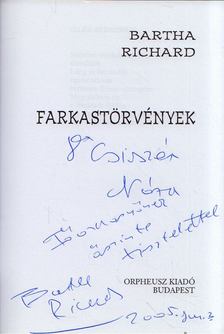Bartha Richard - Farkastörvények (dedikált) [antikvár]