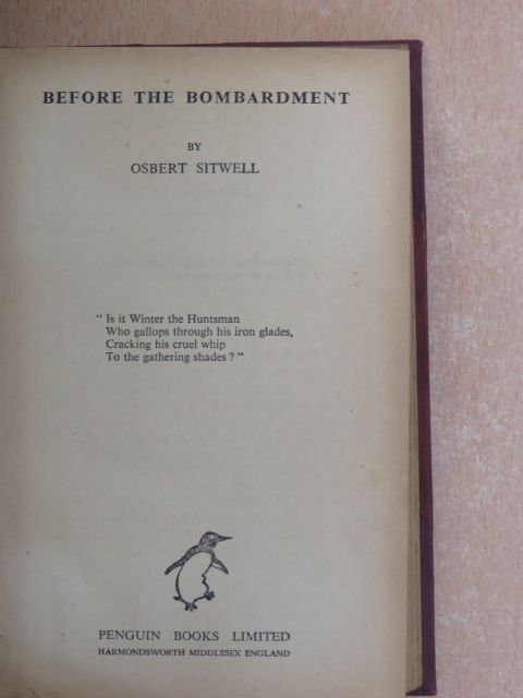 Osbert Sitwell - Before the bombardment [antikvár]