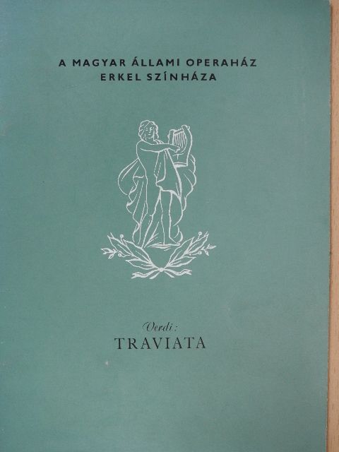 Giuseppe Verdi - Verdi: Traviata [antikvár]