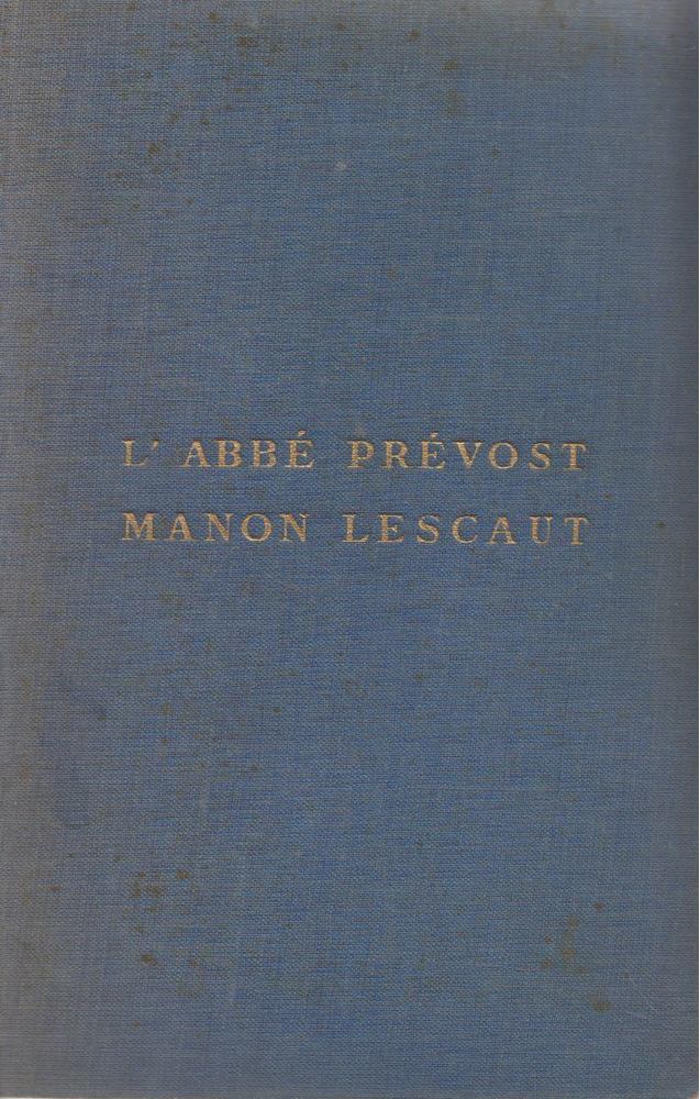 Prévost, Antoine-Francois - Manon Lescaut és Des Grieux lovag története [antikvár]