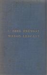 Prévost, Antoine-Francois - Manon Lescaut és Des Grieux lovag története [antikvár]