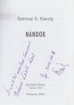 Szirmai S. Károly - Nándor/Shanghai Grand Hotel/Az úri cipész (dedikált) [antikvár]