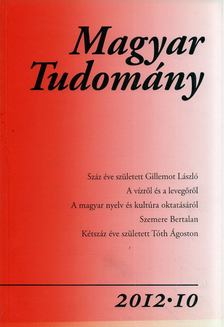 CSÁNYI VILMOS - Magyar Tudomány 2012/10. [antikvár]