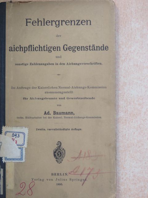 Ad. Baumann - Fehlergrenzen der aichpflichtigen Gegenstände [antikvár]