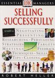 Robert Heller - Selling Successfully [antikvár]