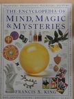 Francis X. King - The Encyclopedia of Mind, Magic & Mysteries [antikvár]