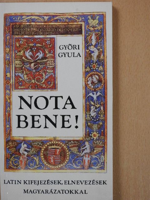 Győri Gyula - Nota bene! (dedikált példány) [antikvár]