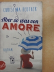 Christina Beuther - Aber so was von Amore  [antikvár]