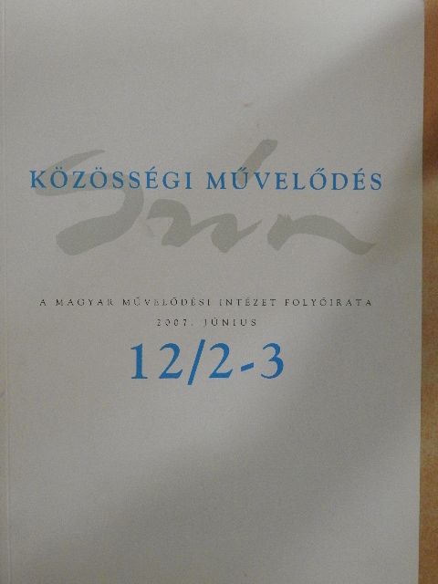 Antall István - Szín - Közösségi művelődés 2007. június [antikvár]
