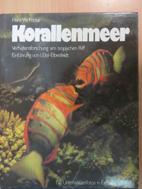Hans W. Fricke - Korallenmeer [antikvár]