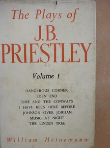 J. B. Priestley - The Plays of J. B. Priestley I. [antikvár]