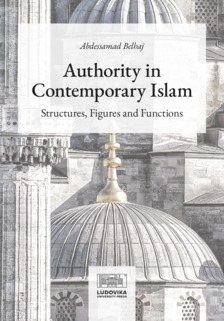 Abdessamad Belhaj - Authority in Contemporary Islam [eKönyv: epub, mobi, pdf]