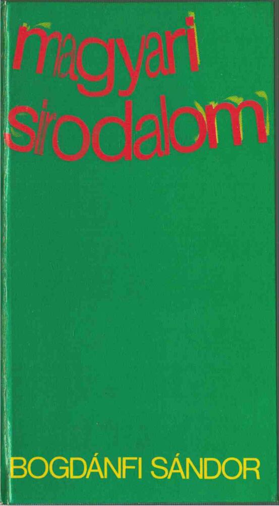 BOGDÁNFI SÁNDOR - Magyari sirodalom [antikvár]