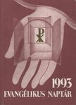 Evangélikus naptár 1993. [antikvár]