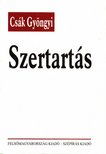 Csák Gyöngyi - Szertartás [antikvár]