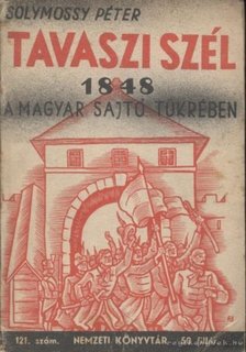 Solymossy Péter - Tavaszi szél 121. szám [antikvár]