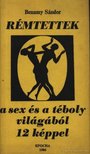 BENAMY SÁNDOR - Rémtettek [antikvár]