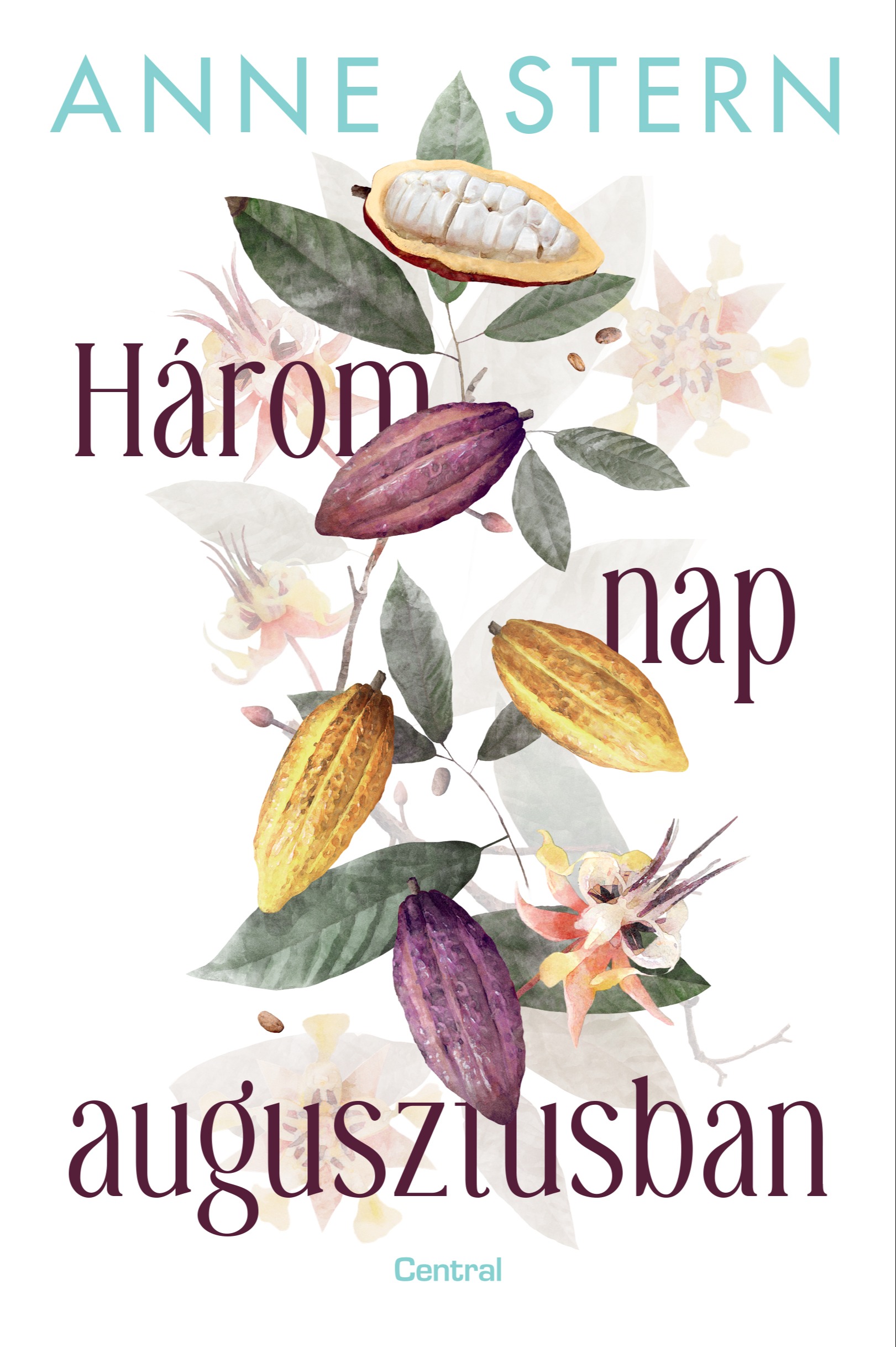 Anne Stern - Három nap augusztusban [eKönyv: epub, mobi]