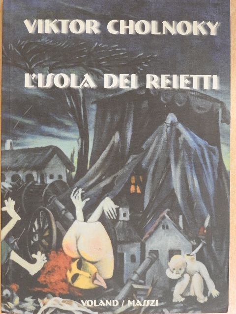 Cholnoky Viktor - L'Isola dei Reietti [antikvár]