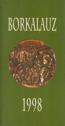 Rohály Gábor dr. - Borkalauz 1998 [antikvár]
