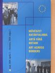 Művészet határtalanul (dedikált példány) [antikvár]