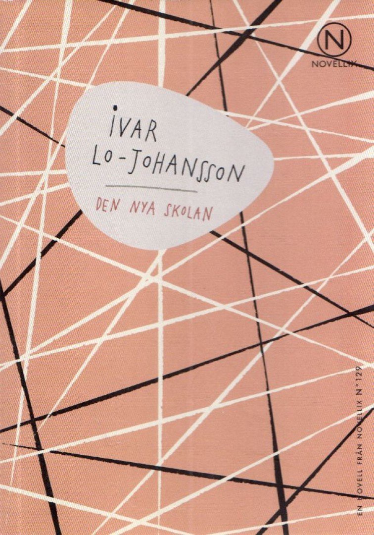 Ivar Lo-Johansson - Den nya skolan [antikvár]