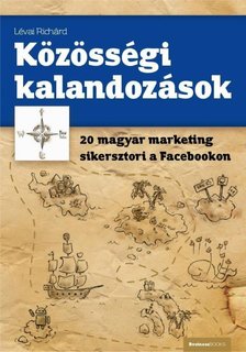 Lévai Richárd - Közösségi kalandozások [antikvár]