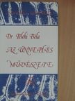 Dr. Teleki Béla - Az ünneplés művészete [antikvár]