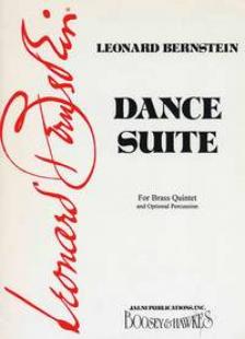 BERNSTEIN LEONARD - DANCE SUITE FOR BRASS QUINTET AND OPTIONAL PERCUSSION