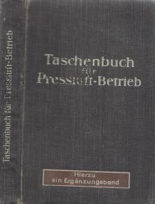 Taschenbuch für Preßluft-Betrieb [antikvár]