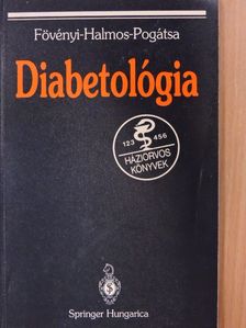 Dr. Halmos Tamás - Diabetológia [antikvár]