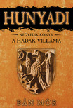 BÁN MÓR - A Hadak Villáma