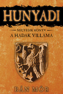 BÁN MÓR - A Hadak Villáma