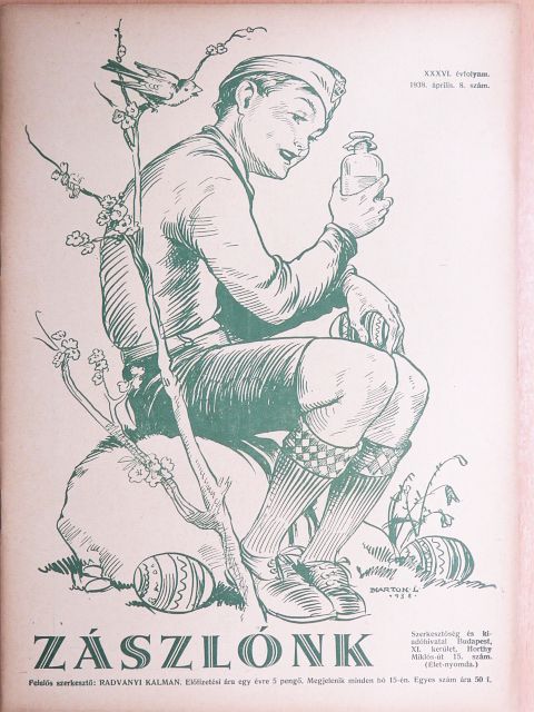 Ajtai Kálmán - Zászlónk 1938. április [antikvár]