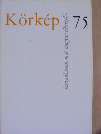 Boldizsár Iván - Körkép 75 [antikvár]