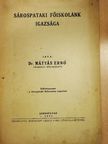 Dr. Mátyás Ernő - Sárospataki főiskolánk igazsága [antikvár]