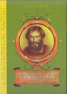 Hamar Péter - Lev Tolsztoj [antikvár]