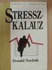 Donald Norfolk - Stresszkalauz [antikvár]