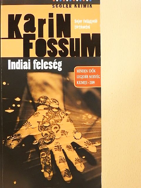 Karin Fossum - Indiai feleség [antikvár]