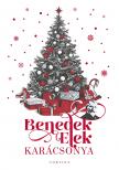 Benedek Elek - Benedek Elek karácsonya