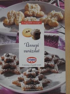 Dr. Oetker - A legjobb recept: Ünnepi Varázslat [antikvár]