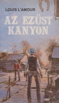 Az ezüst kanyon [antikvár]