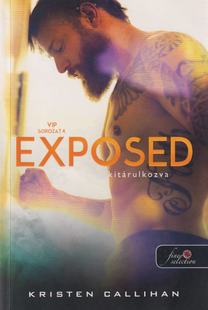 Kristen Callihan - Exposed - Kitárulkozva [antikvár]