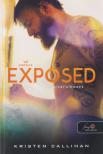 Kristen Callihan - Exposed - Kitárulkozva [antikvár]