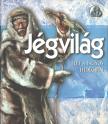 Rosalyn Wade - Jégvilág [antikvár]