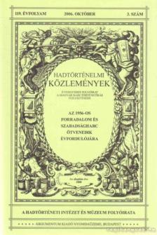 Csákváry Ferenc - Hadtörténelmi Közlemények 2006. október [antikvár]