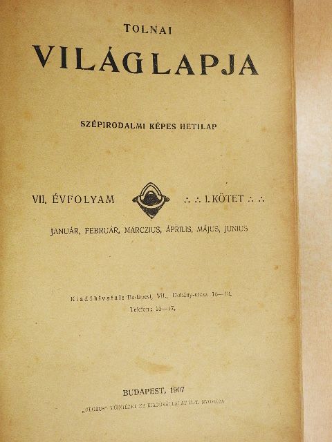 Ambrus Zoltán - Tolnai Világlapja 1907. (nem teljes évfolyam)  [antikvár]