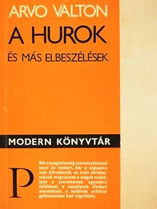 Arvo Valton - A hurok és más elbeszélések [antikvár]